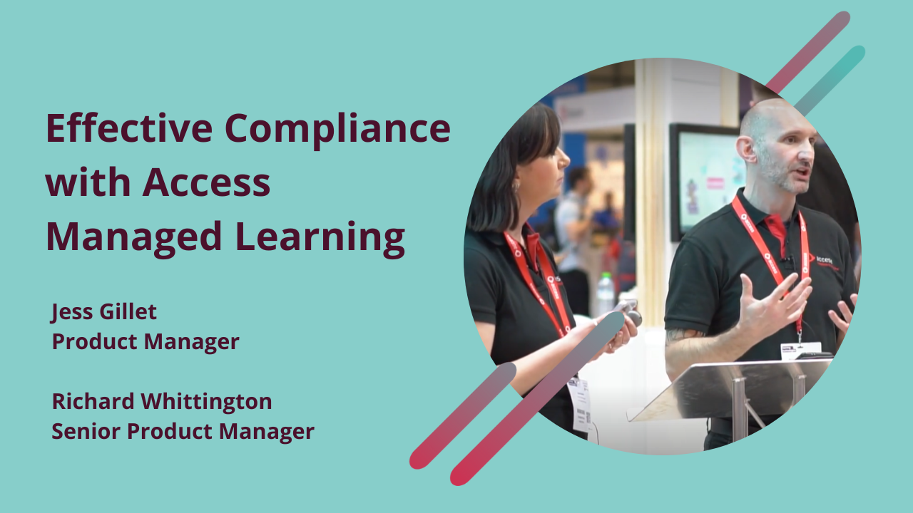 Effective Compliance with Access Managed Learning