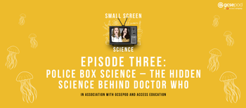 Blog header Police Box Science – The hidden science behind Doctor Who