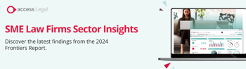  Top Trends: What Lies Ahead for SME Law Firms?