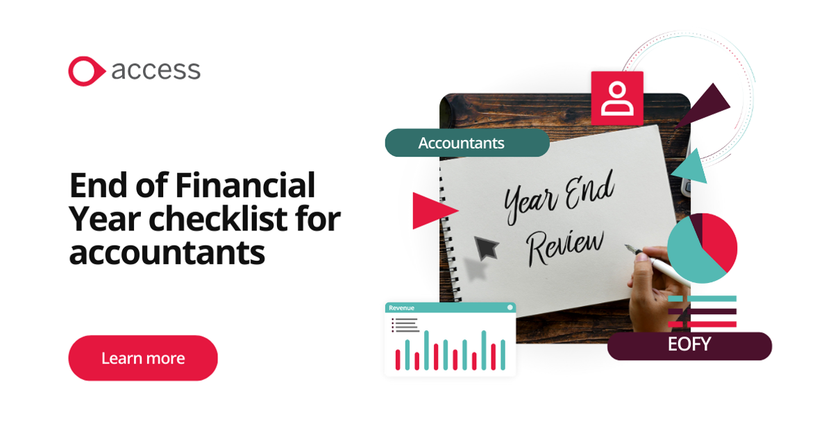End of financial year checklist for accountants | The Access Group