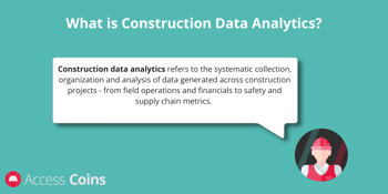 What is construction data analytics?
