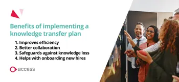 benefits of implementing a knowledge transfer plan
