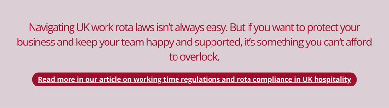 working time regulations and rota compliance in UK hospitality
