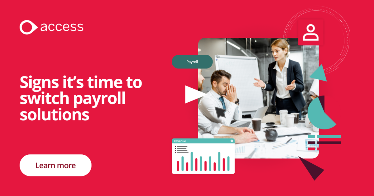 Is It Time to Switch Payroll Solutions? | The Access Group