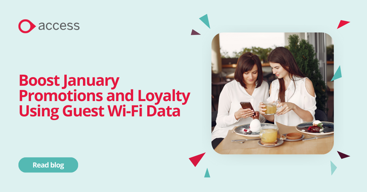 Boost January Promotions and Loyalty Using Guest Wi-Fi Data