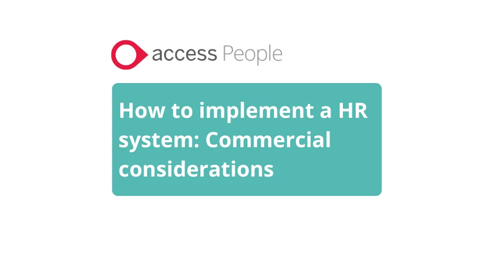 How to implement a HR system: Commercial considerations