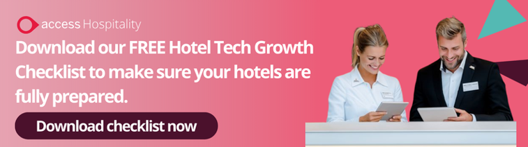 Download our free hotel tech growth checklist to make sure your hotels are fully prepared
