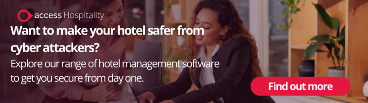 Want to make your hotel safer from cyber attackers? Explore our range of hotel management software to get you secure from day one.